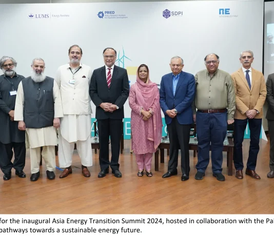 Pakistan hosts the first Asia Energy Transition Summit 2024 at LUMS Asia Energy Transition Summit