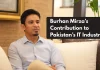 Muhammad Burhan Mirza’s Contribution to Pakistan’s IT Industry Pakistani Entrepreneur Burhan Mirza