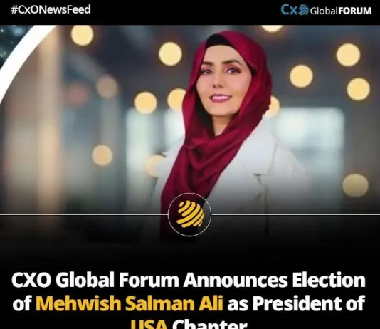 Mehwish Salman Ali Elected President of CxO Global Forum USA Chapter Mehwish Salman Ali